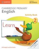 Cambridge Primary English Activity Book Stage 2 Activity Book di Gill Budgell, Kate Ruttle edito da Cambridge University Press