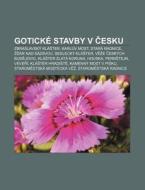 Gotick Stavby V Cesku: Zbraslavsk Kl di Zdroj Wikipedia edito da Books LLC, Wiki Series