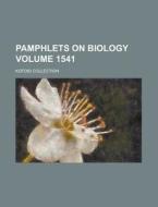 Pamphlets On Biology; Kofoid Collection Volume 1541 di U S Government, Anonymous edito da Rarebooksclub.com