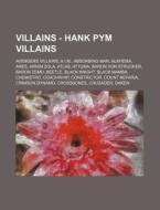 Villains - Hank Pym Villains: Avengers V di Source Wikia edito da Books LLC, Wiki Series