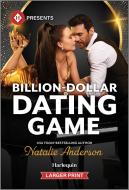 Billion-Dollar Dating Game di Natalie Anderson edito da HARLEQUIN SALES CORP