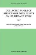 Collected Papers of Stig Kanger with Essays on his Life and Work Volume II edito da Springer Netherlands