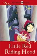 Ladybird Tales: Little Red Riding Hood di Vera Southgate edito da Penguin Books Ltd
