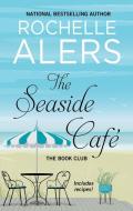 The Seaside Café di Rochelle Alers edito da THORNDIKE PR