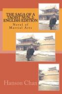 The Saga of a Taoist Nun, 2: English Edition: Novel of Martial Arts di Hanson Chan edito da Createspace