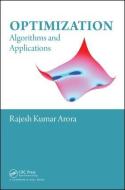 Optimization di Rajesh Kumar (Senior Engineer Arora edito da Taylor & Francis Inc