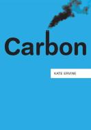 Carbon di Kate Ervine edito da Polity Press
