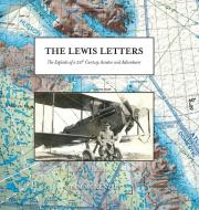 The Lewis Letters di Pam McKenzie edito da FriesenPress