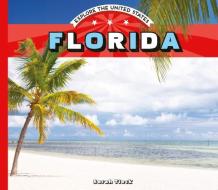 Florida di Sarah Tieck edito da ABDO & DAUGHTERS