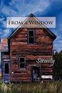 From a Window: Serenity edito da Eber & Wein Publishing