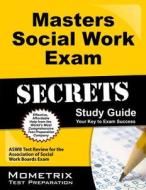 Masters Social Work Exam Secrets Study Guide: Aswb Test Review for the Association of Social Work Boards Exam di Social Work Exam Secrets Test Prep Team edito da MOMETRIX MEDIA LLC