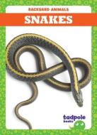 Snakes di Genevieve Nilsen edito da TADPOLE BOOKS