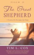 Psalm 23 The Great Shepherd di Tim L. Cox edito da Bookside Press
