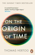 On The Origin Of Time di Thomas Hertog edito da Transworld Publishers Ltd