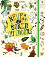 Never Get Bored Outdoors di Various edito da USBORNE BOOKS