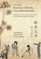 Romance of Ghosts, Foxes and Immortals di Pu Songling edito da New Generation Publishing