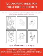 Fun Worksheets for Kids (A Coloring book for Preschool Children) di James Manning edito da Simon Hildrew