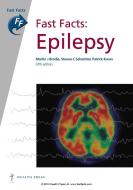 Fast Facts: Epilepsy di Martin J. Brodie, Steven C. Schachter, Patrick Kwan edito da Health Press Limited