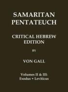 Samaritan Pentateuch di August Freiherrn von Gall edito da Independently Published
