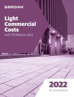 Light Commercial Costs with Rsmeans Data: 60182 edito da R S MEANS CO INC