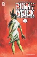 Bunny Mask V2: The Hollow Inside di Paul Tobin edito da AFTERSHOCK COMICS