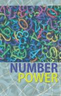 Number Power: Unlock Math with Arithmetic Practice di J. K. Boyle edito da LIGHTNING SOURCE INC