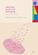 Identities, Youth and Belonging edito da Springer-Verlag GmbH