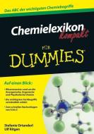 Chemielexikon kompakt für Dummies di Stefanie Ortanderl, Ulf Ritgen edito da Wiley VCH Verlag GmbH