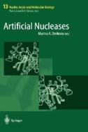 Artificial Nucleases di M. a. Zenkova, Marina A. Zenkova edito da Springer Berlin Heidelberg