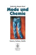 Mode und Chemie di Gabriele Maute-Daul edito da Springer Berlin Heidelberg