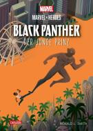 Marvel Heroes 4: Marvel Heroes: Black Panther 1 - Der junge Prinz di Ronald Smith edito da Carlsen Verlag GmbH