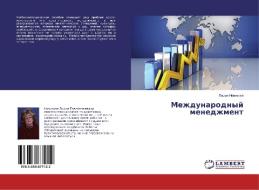 Mezhdunarodnyj menedzhment di Lidiya Novikova edito da LAP Lambert Academic Publishing