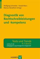Diagnostik von Rechtschreibleistungen und Rechtschreibkompetenz edito da Hogrefe Verlag GmbH + Co.