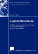 Signale für Humankapital di Torsten Pudack edito da Deutscher Universitätsverlag