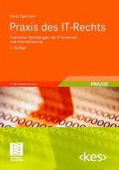 Praxis des IT-Rechts di Horst Speichert edito da Vieweg+Teubner Verlag