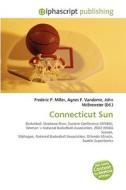 Connecticut Sun di #Miller,  Frederic P. Vandome,  Agnes F. Mcbrewster,  John edito da Alphascript Publishing
