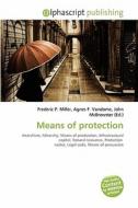 Means Of Protection edito da Betascript Publishing