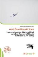 Azul Brazilian Airlines edito da Dic Press