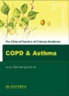 COPD and Asthma di Liu Wei-Sheng edito da People's Medical Publishing House, Co. Ltd