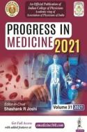 Progress In Medicine 2021 di Shashank R Joshi edito da Jaypee Brothers Medical Publishers