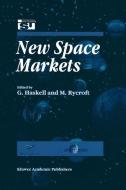 New Space Markets edito da Springer Netherlands
