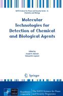 Molecular Technologies for Detection of Chemical and Biological Agents di Joseph H. Banoub edito da Springer