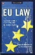 Eu Law di Stephen Weatherill, Paul Beaumont edito da Penguin Books Ltd