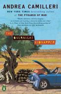 The Overnight Kidnapper di Andrea Camilleri edito da Penguin Publishing Group