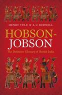 Hobson-jobson di Sir Henry Yule, A. C. Burnell edito da Oxford University Press