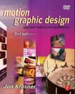 Motion Graphic Design di Jon Krasner edito da Taylor & Francis Ltd