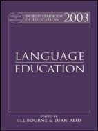 World Yearbook of Education 2003 di Jill Bourne edito da Taylor & Francis Ltd