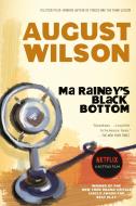 Ma Rainey's Black Bottom: A Play di August Wilson edito da PLUME
