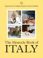The Monocle Book Of Italy edito da Thames & Hudson Ltd