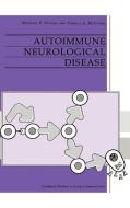 Autoimmune Neurological Disease di Michael P. Pender, Pamela A. McCombe edito da Cambridge University Press